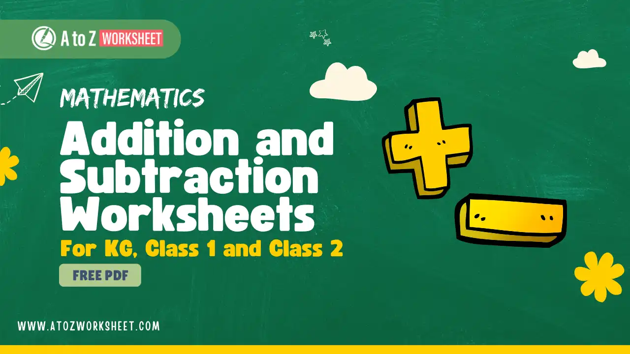 addition and subtraction worksheets for kids