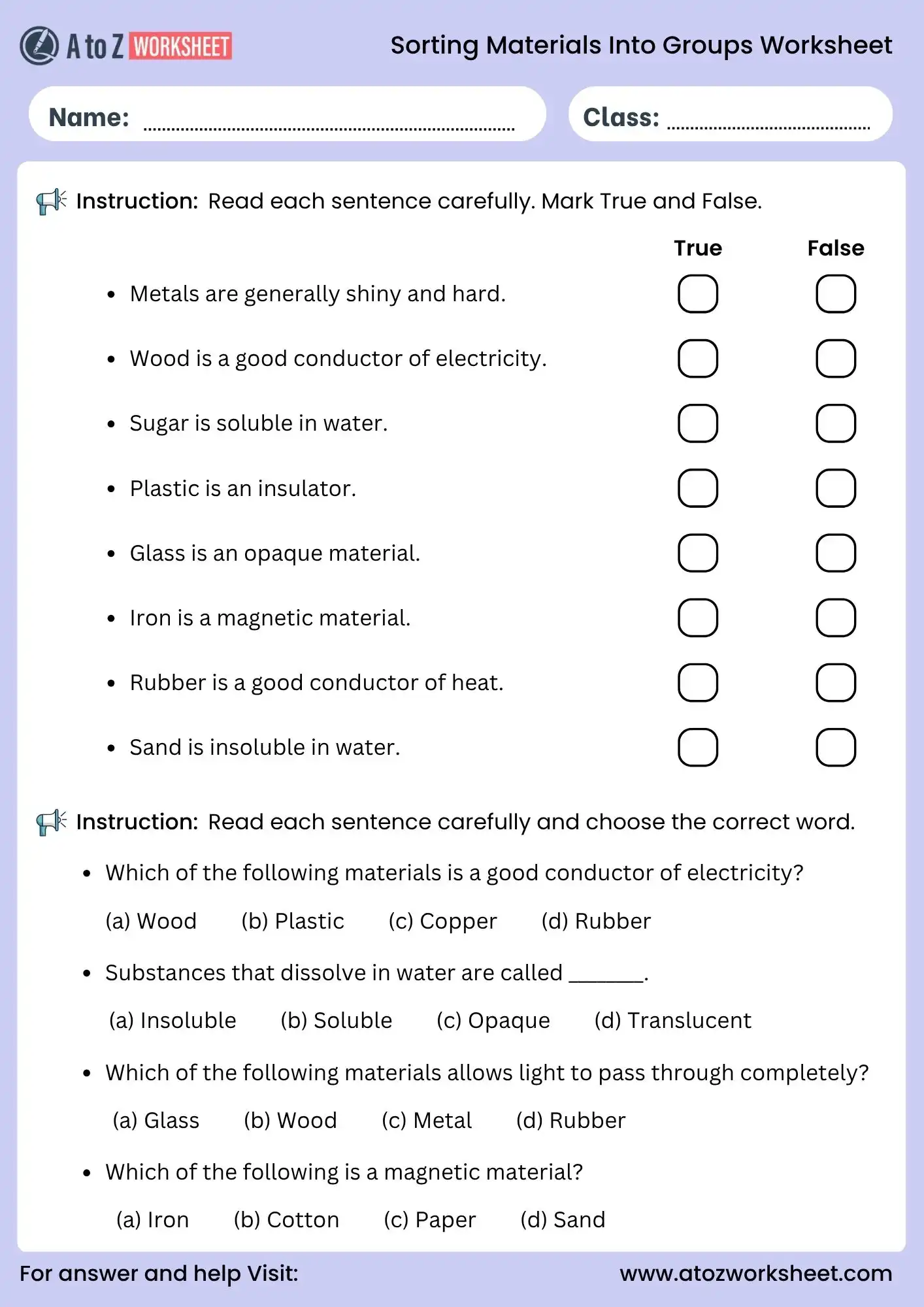 This worksheet helps students identify and group materials made of metal, wood, and glass through a simple cut and paste activity.